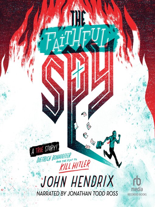 Title details for The Faithful Spy by John Hendrix - Wait list